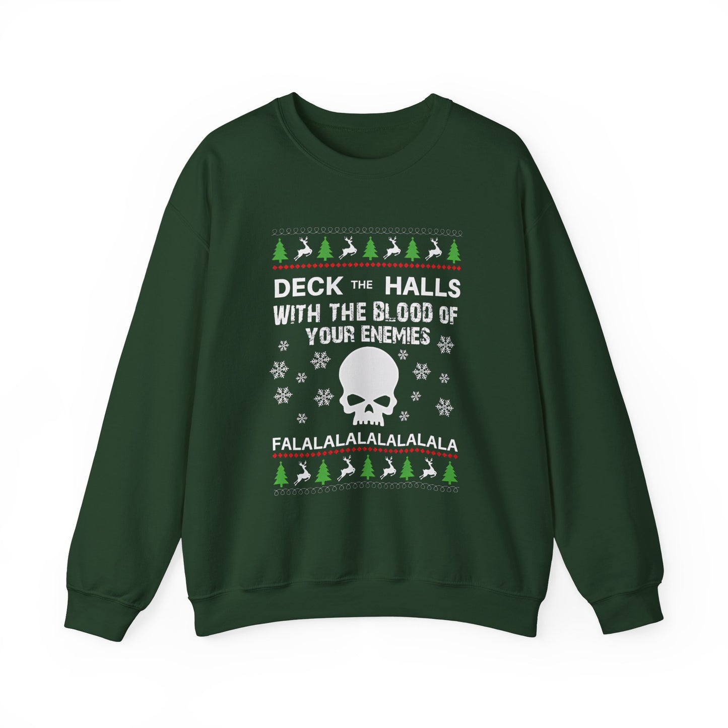 DECK THE HALLS Sweatshirt