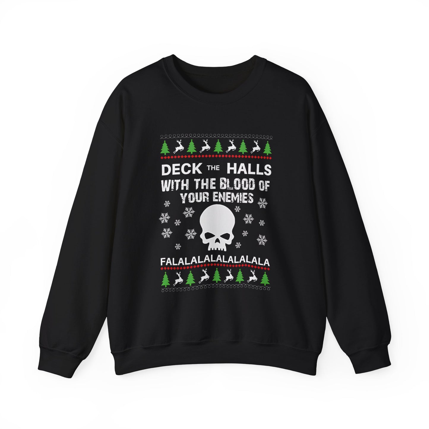 DECK THE HALLS Sweatshirt